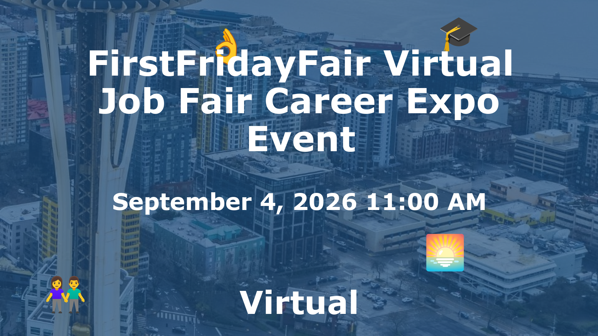 FirstFridayFair Virtual Job Fair Career Expo Event event image